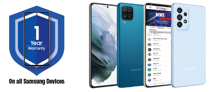 1 Year warranty on all Samsung devices